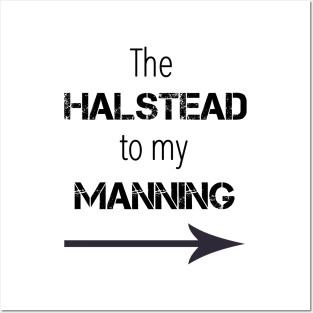 *NEW* Halstead to my Manning Posters and Art